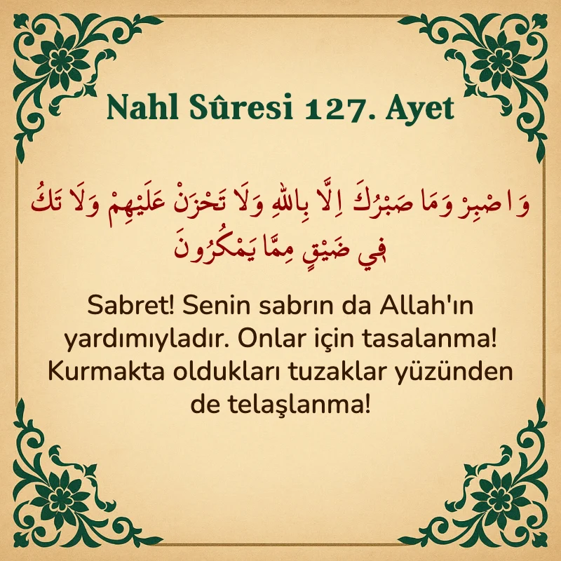 Nahl Suresi 127. Ayet Arapça ve Türkçe meali