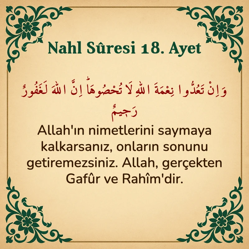 Nahl Suresi 18. Ayet Arapça ve Türkçe meali