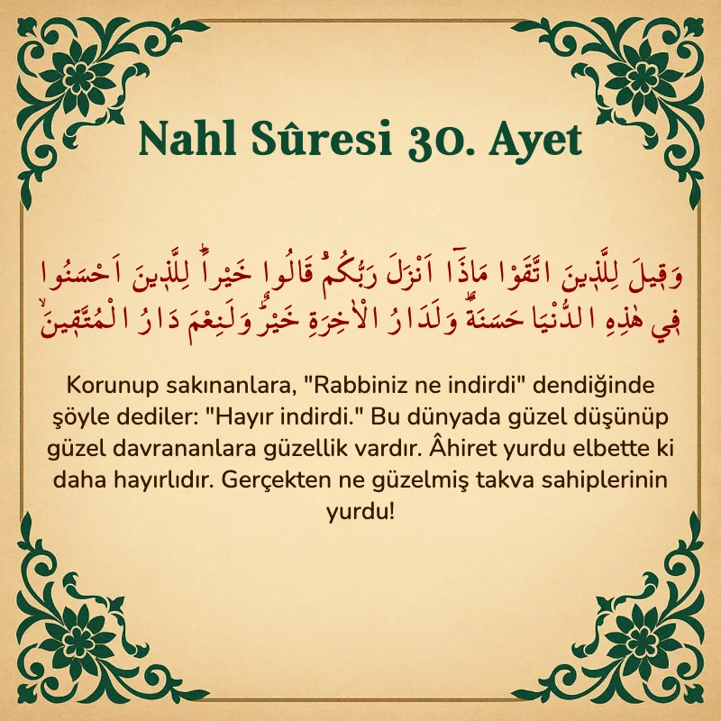 Nahl Suresi 30. Ayet Arapça ve Türkçe meali