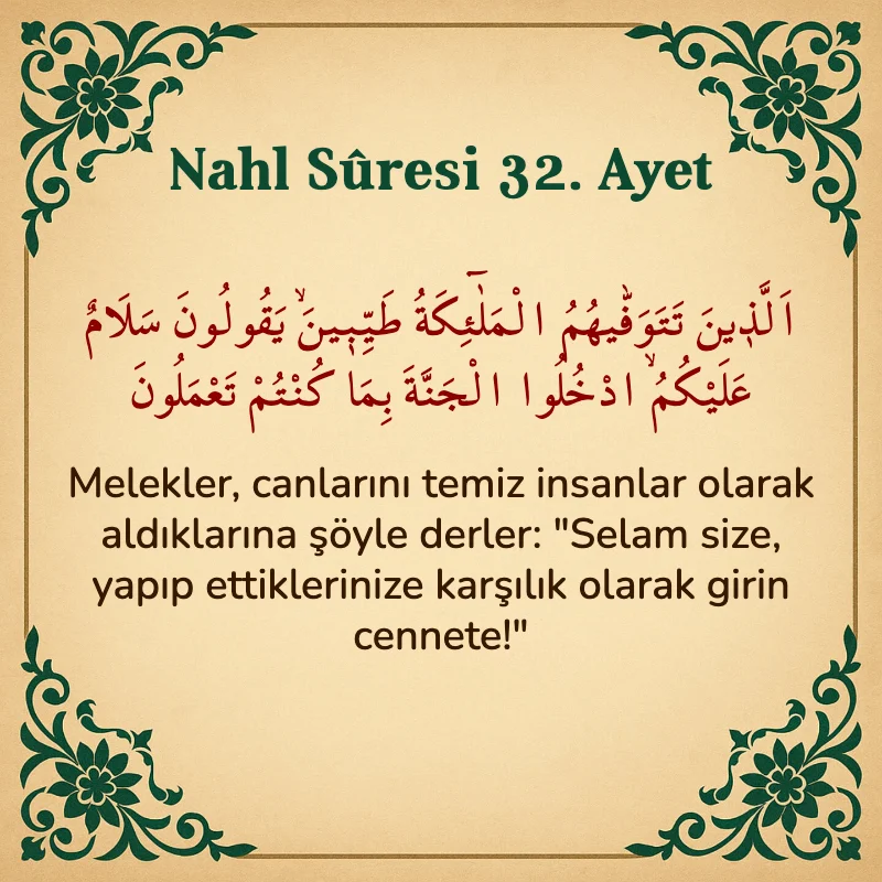 Nahl Suresi 32. Ayet Arapça ve Türkçe meali
