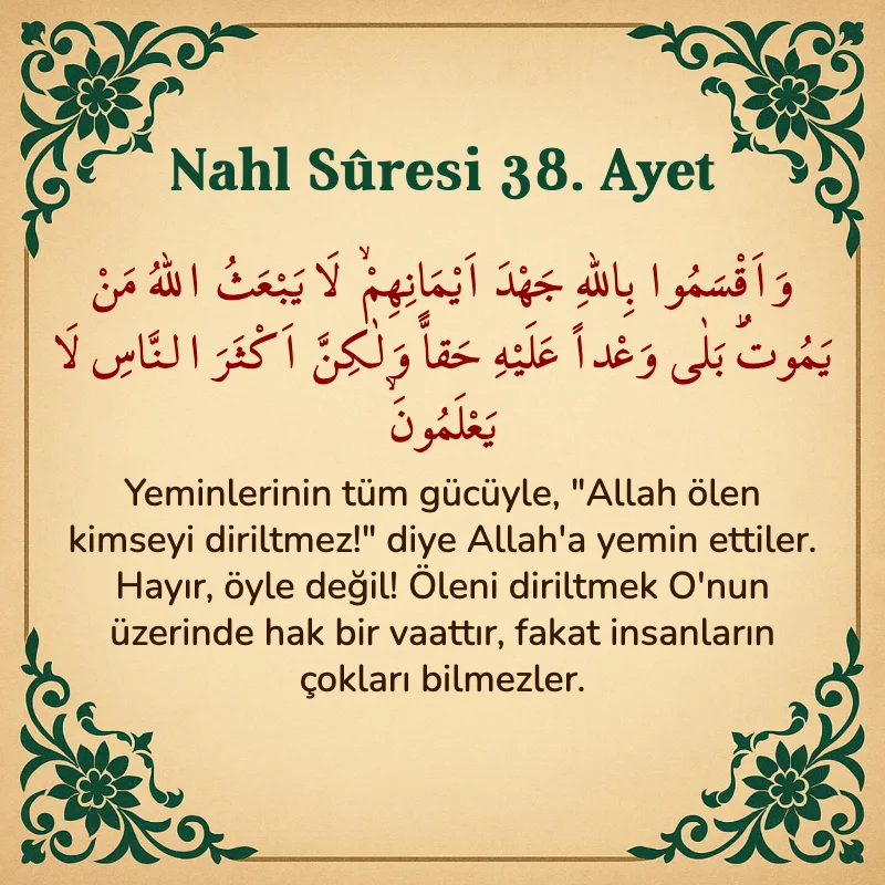 Nahl Suresi 38. Ayet Arapça ve Türkçe meali
