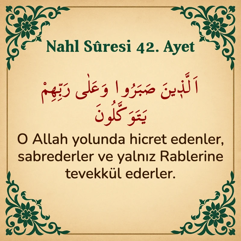Nahl Suresi 42. Ayet Arapça ve Türkçe meali