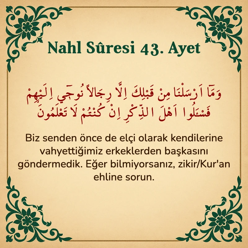 Nahl Suresi 43. Ayet Arapça ve Türkçe meali