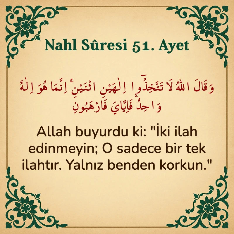 Nahl Suresi 51. Ayet Arapça ve Türkçe meali