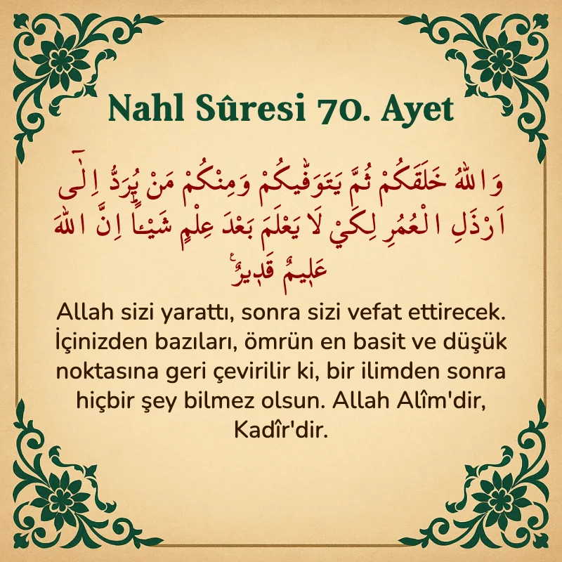 Nahl Suresi 70. Ayet Arapça ve Türkçe meali
