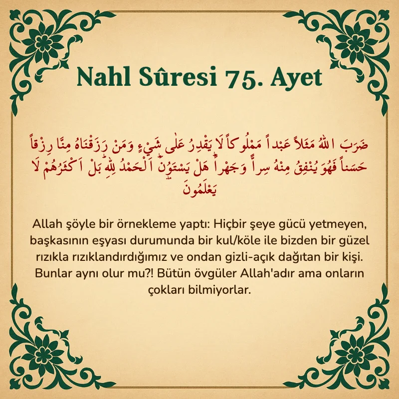 Nahl Suresi 75. Ayet Arapça ve Türkçe meali