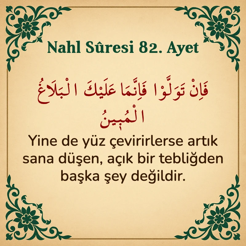 Nahl Suresi 82. Ayet Arapça ve Türkçe meali