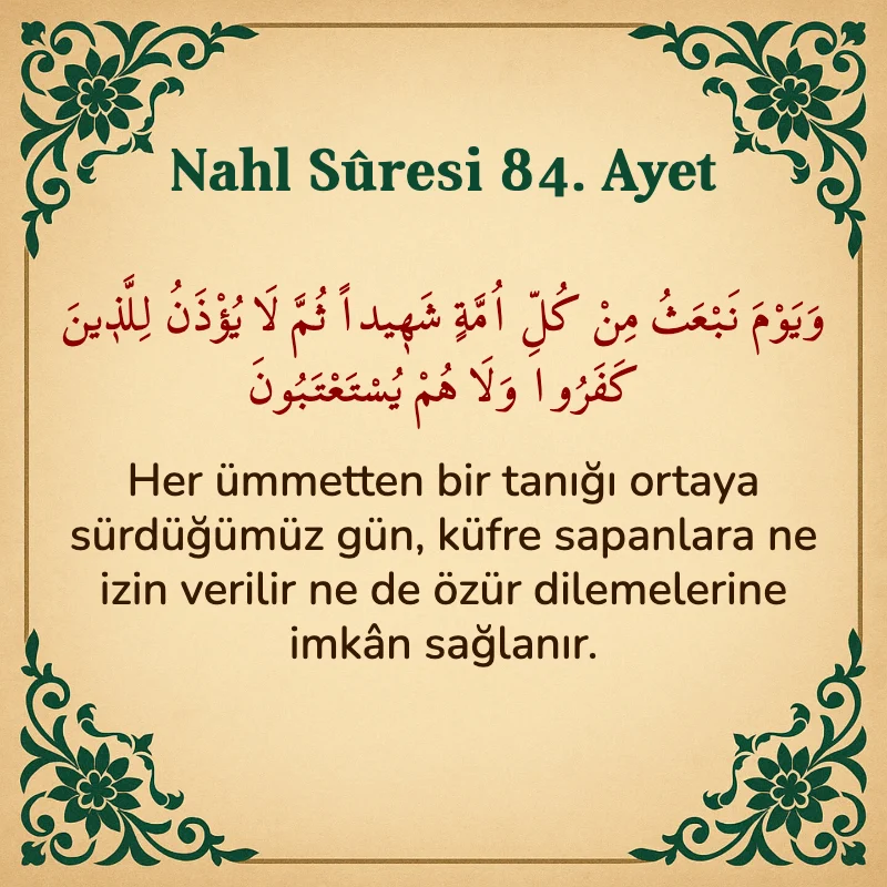 Nahl Suresi 84. Ayet Arapça ve Türkçe meali