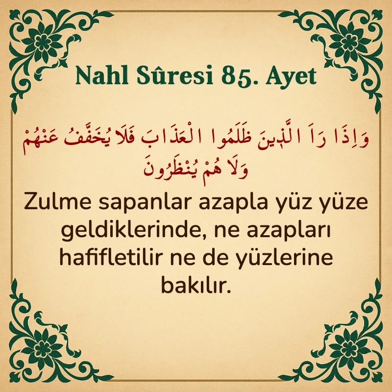 Nahl Suresi 85. Ayet Arapça ve Türkçe meali