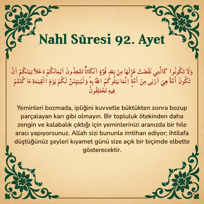 Nahl Suresi 92. Ayet Arapça ve Türkçe meali