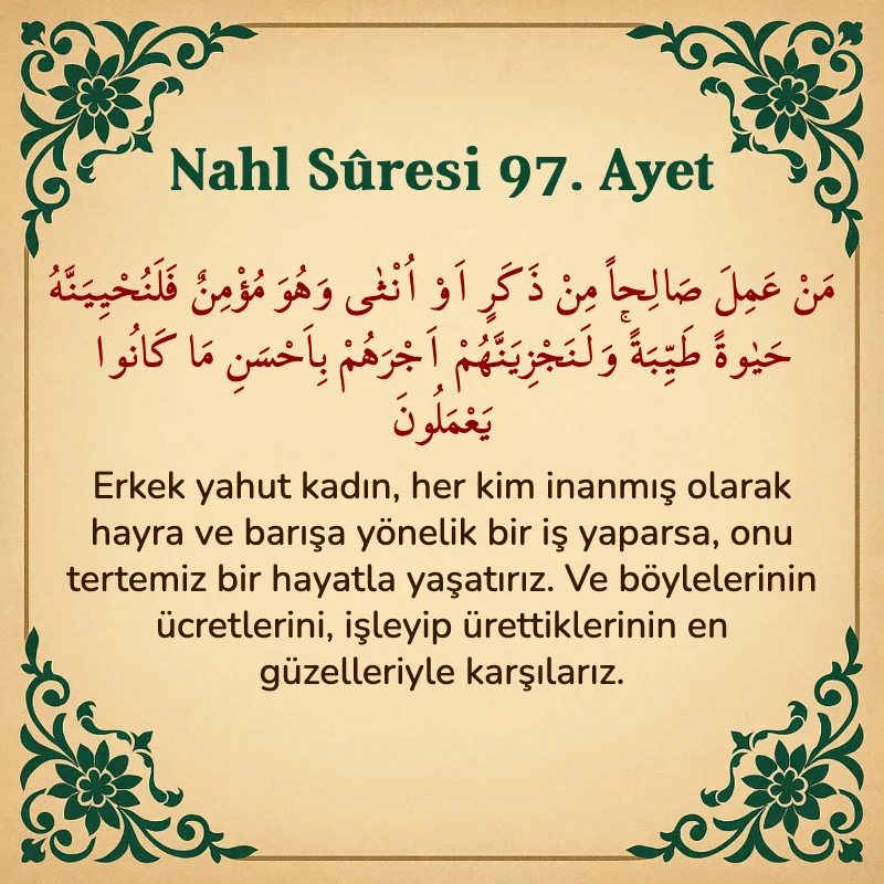 Nahl Suresi 97. Ayet Arapça ve Türkçe meali