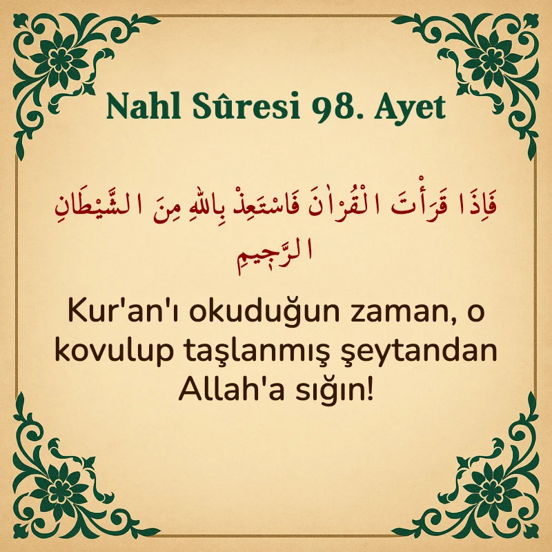 Nahl Suresi 98. Ayet Arapça ve Türkçe meali