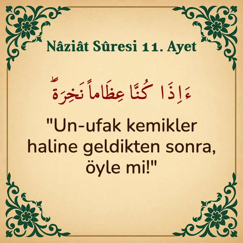 Naziat Suresi 11. Ayet Arapça ve Türkçe meali