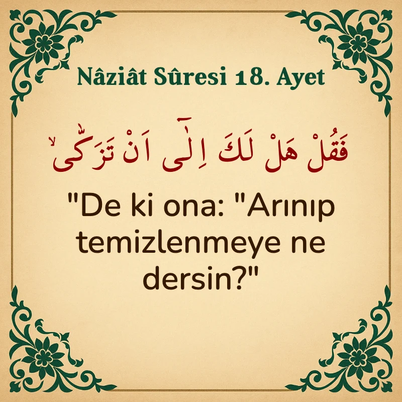 Naziat Suresi 18. Ayet Arapça ve Türkçe meali