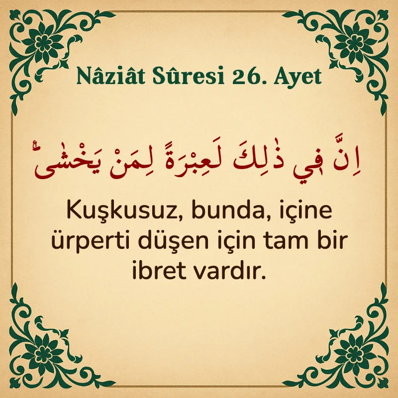 Naziat Suresi 26. Ayet Arapça ve Türkçe meali