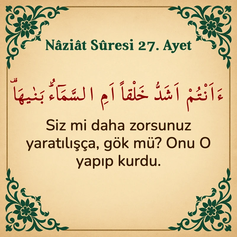 Naziat Suresi 27. Ayet Arapça ve Türkçe meali
