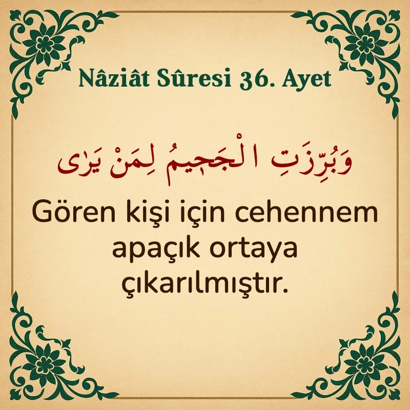 Naziat Suresi 36. Ayet Arapça ve Türkçe meali