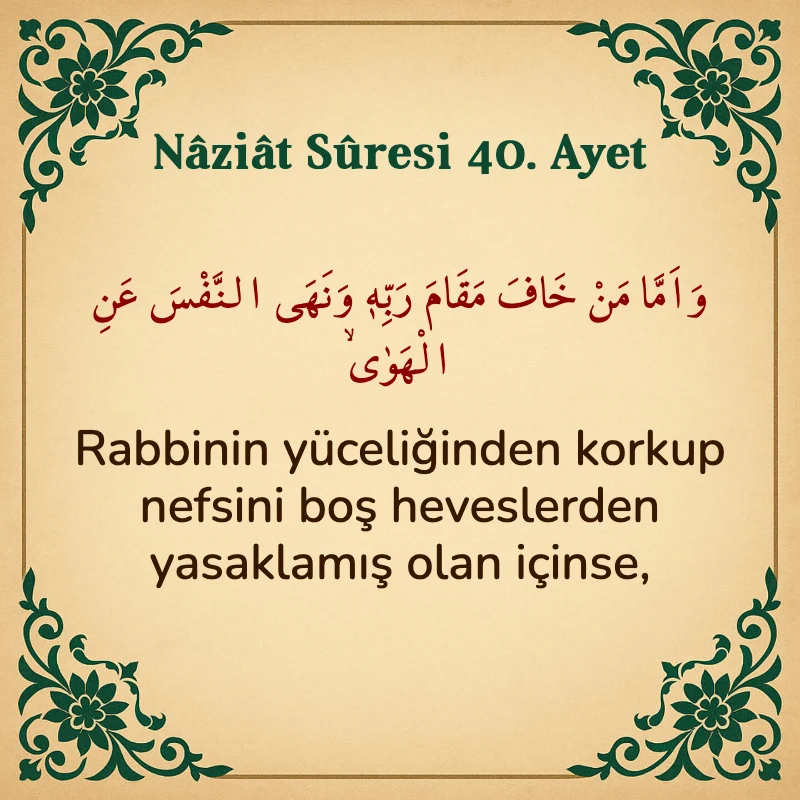 Naziat Suresi 40. Ayet Arapça ve Türkçe meali