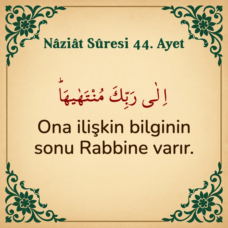 Naziat Suresi 44. Ayet Arapça ve Türkçe meali