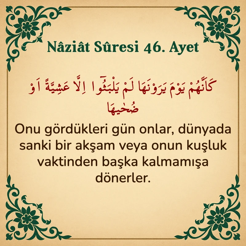Naziat Suresi 46. Ayet Arapça ve Türkçe meali