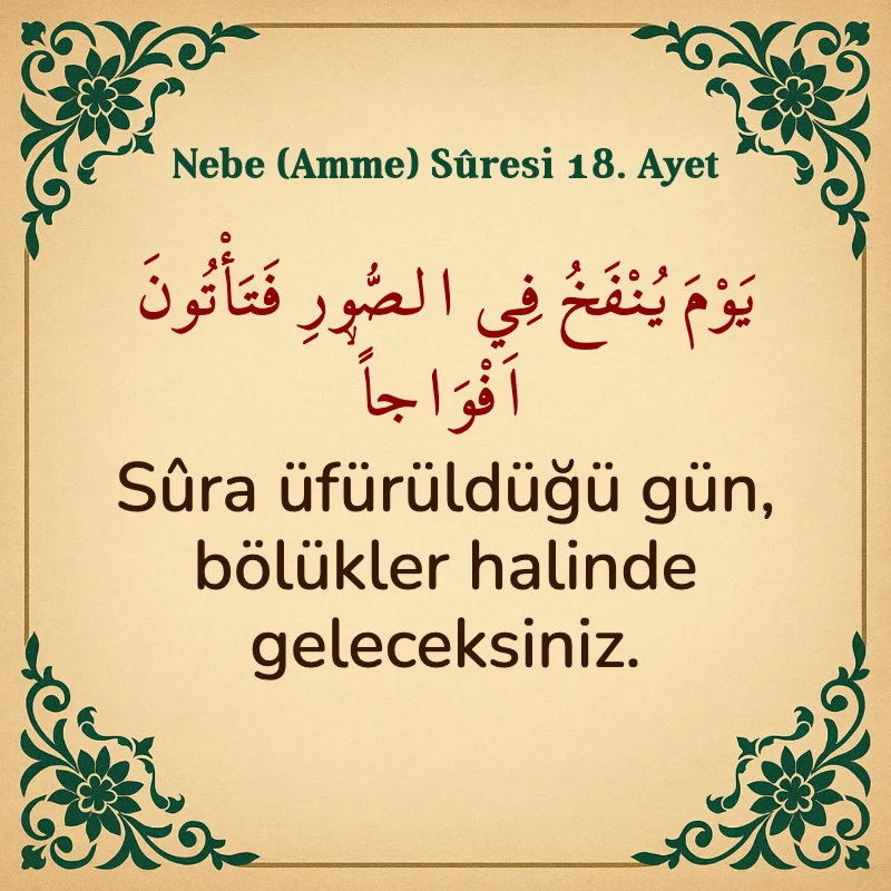 Nebe Suresi 18. Ayet Arapça ve Türkçe meali