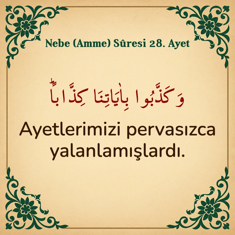 Nebe Suresi 28. Ayet Arapça ve Türkçe meali