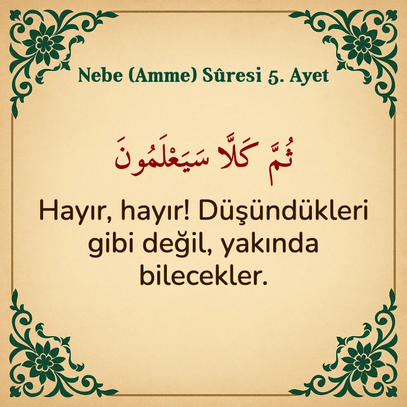 Nebe Suresi 5. Ayet Arapça ve Türkçe meali