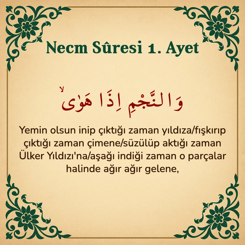 Necm Suresi 1. Ayet Arapça ve Türkçe meali