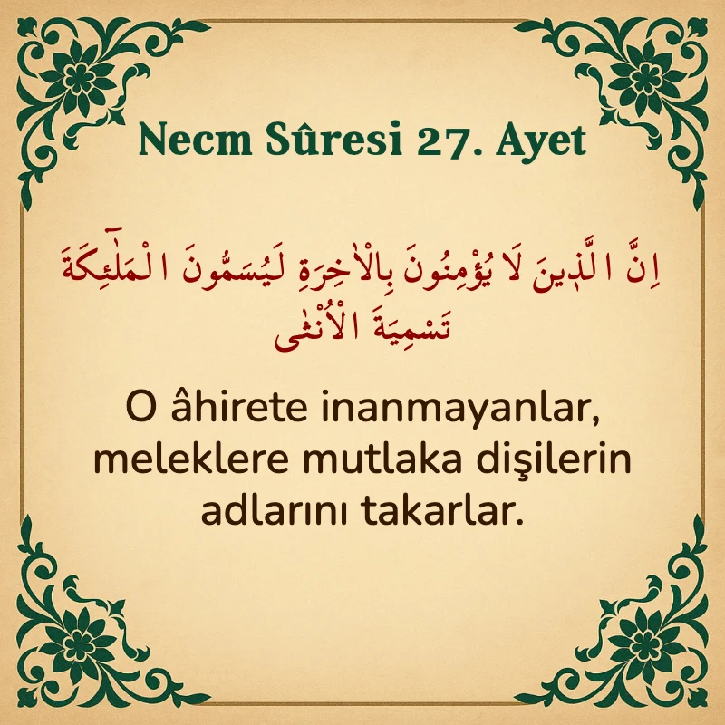 Necm Suresi 27. Ayet Arapça ve Türkçe meali