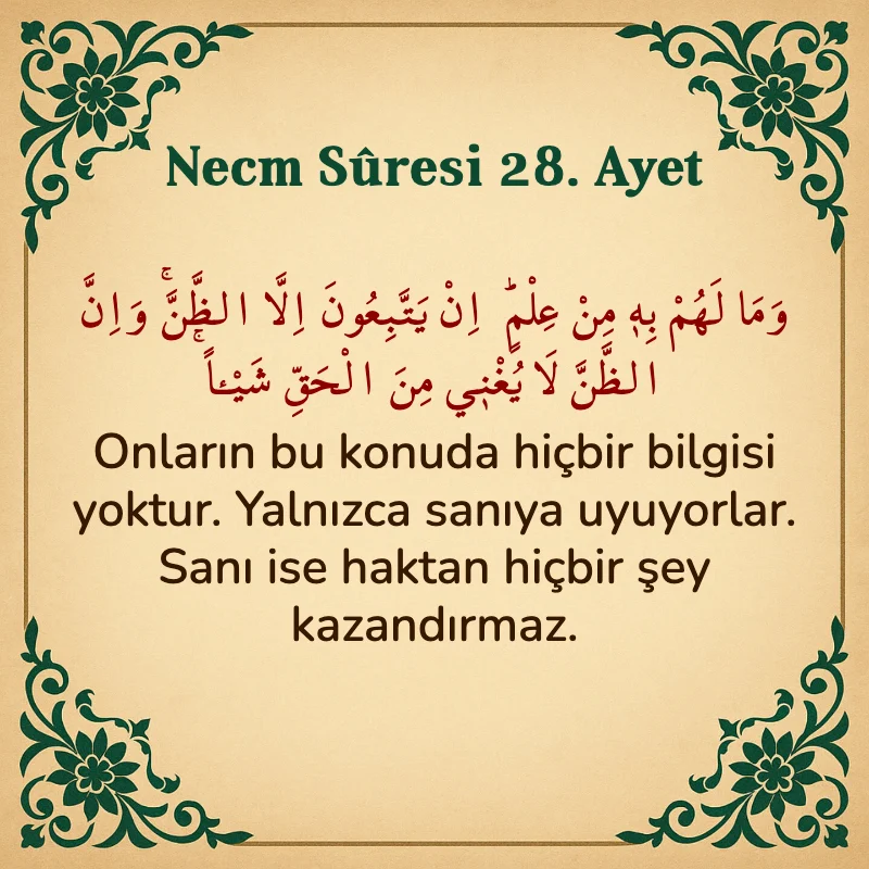 Necm Suresi 28. Ayet Arapça ve Türkçe meali