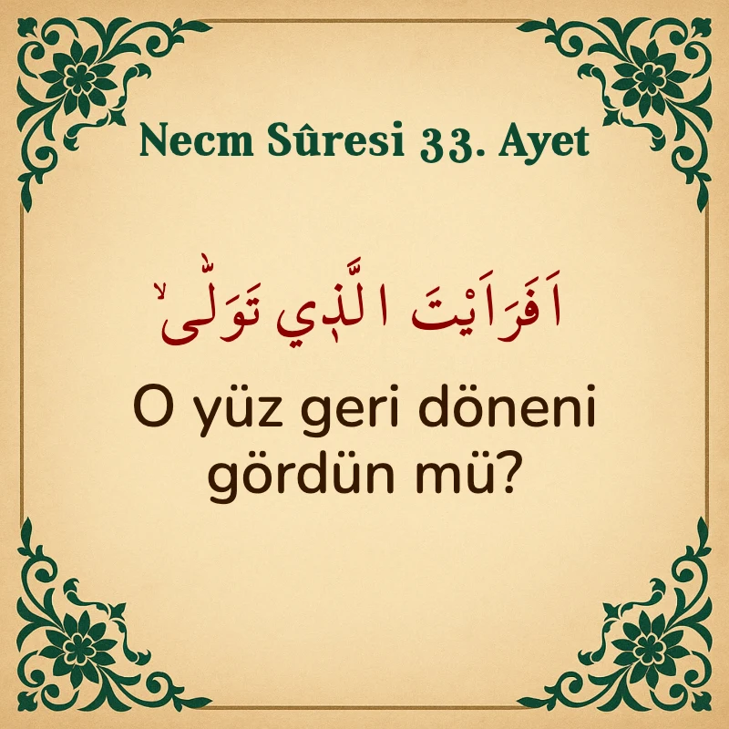 Necm Suresi 33. Ayet Arapça ve Türkçe meali