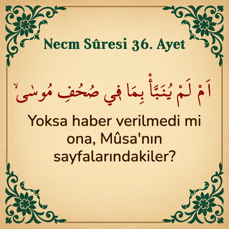 Necm Suresi 36. Ayet Arapça ve Türkçe meali