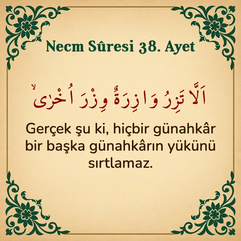 Necm Suresi 38. Ayet Arapça ve Türkçe meali