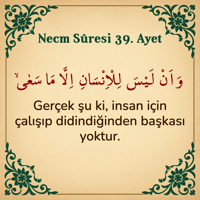 Necm Suresi 39. Ayet Arapça ve Türkçe meali