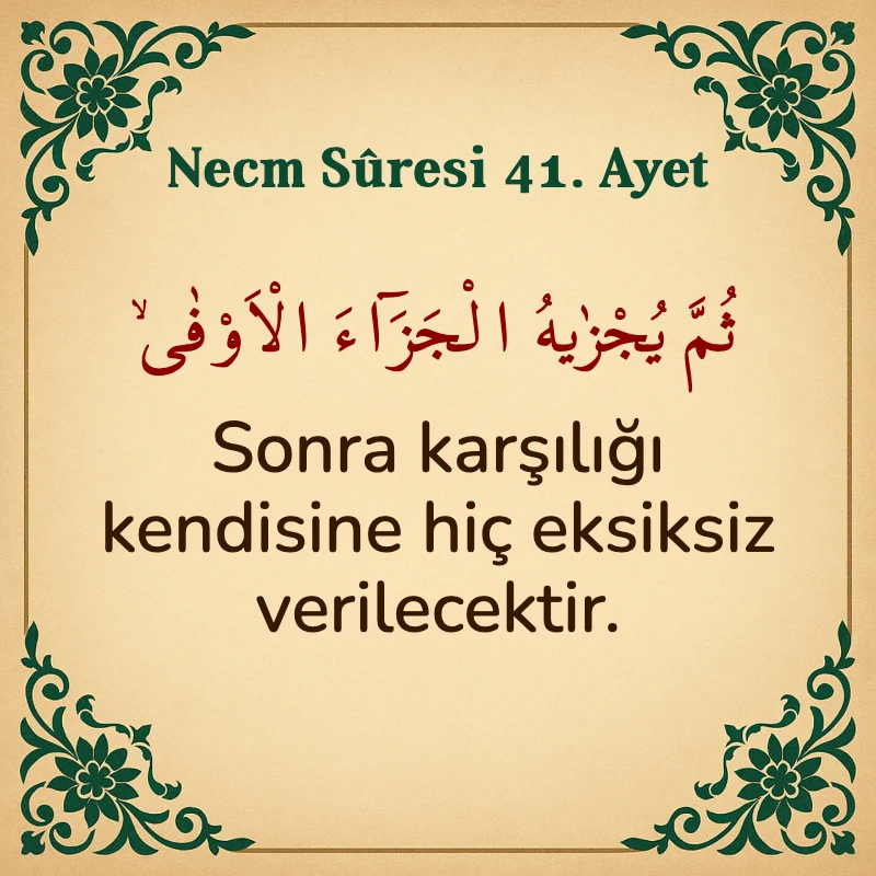 Necm Suresi 41. Ayet Arapça ve Türkçe meali