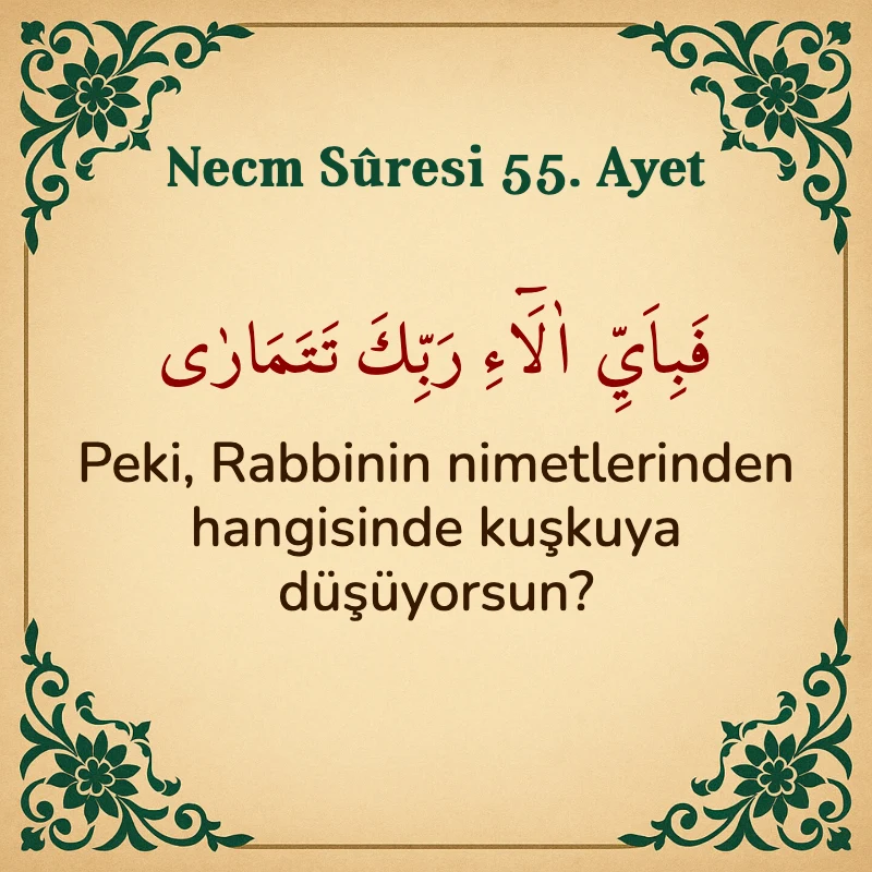 Necm Suresi 55. Ayet Arapça ve Türkçe meali