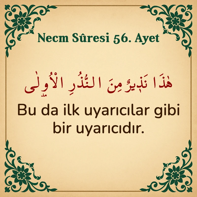 Necm Suresi 56. Ayet Arapça ve Türkçe meali