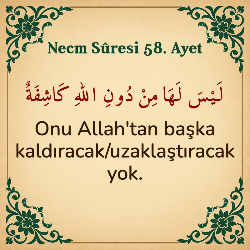 Necm Suresi 58. Ayet Arapça ve Türkçe meali