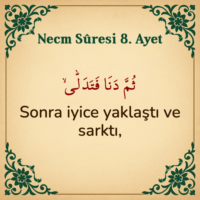 Necm Suresi 8. Ayet Arapça ve Türkçe meali
