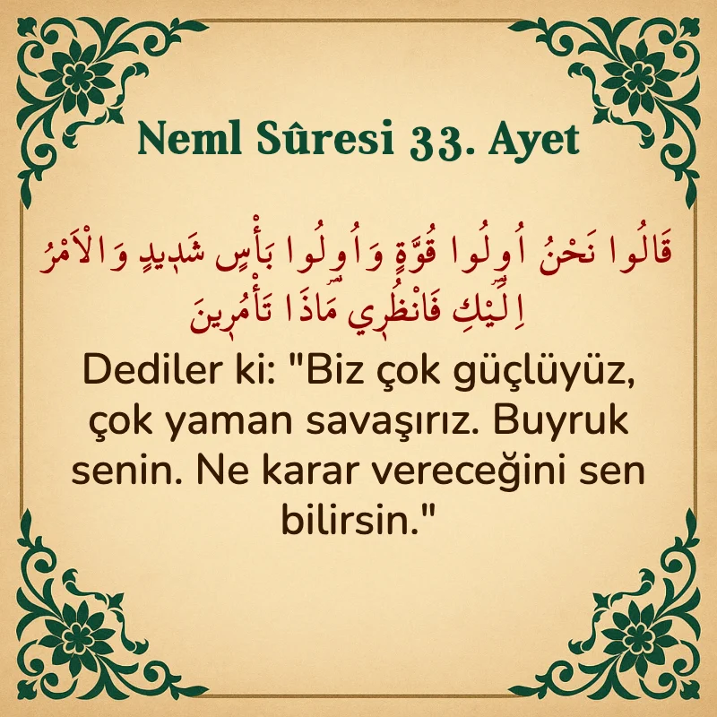 Neml Suresi 33. Ayet Arapça ve Türkçe meali