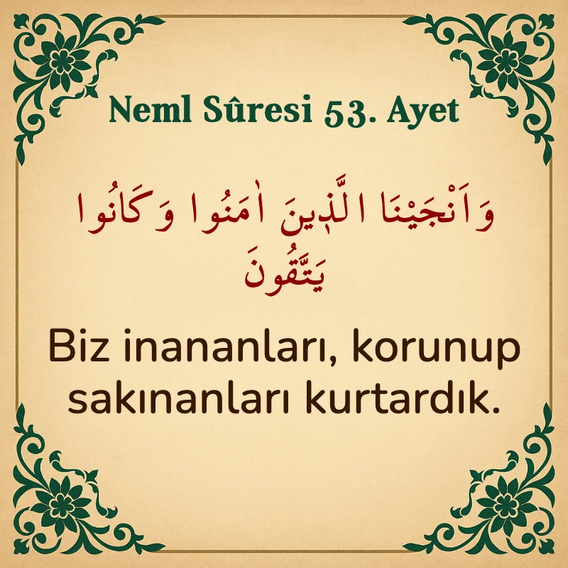 Neml Suresi 53. Ayet Arapça ve Türkçe meali