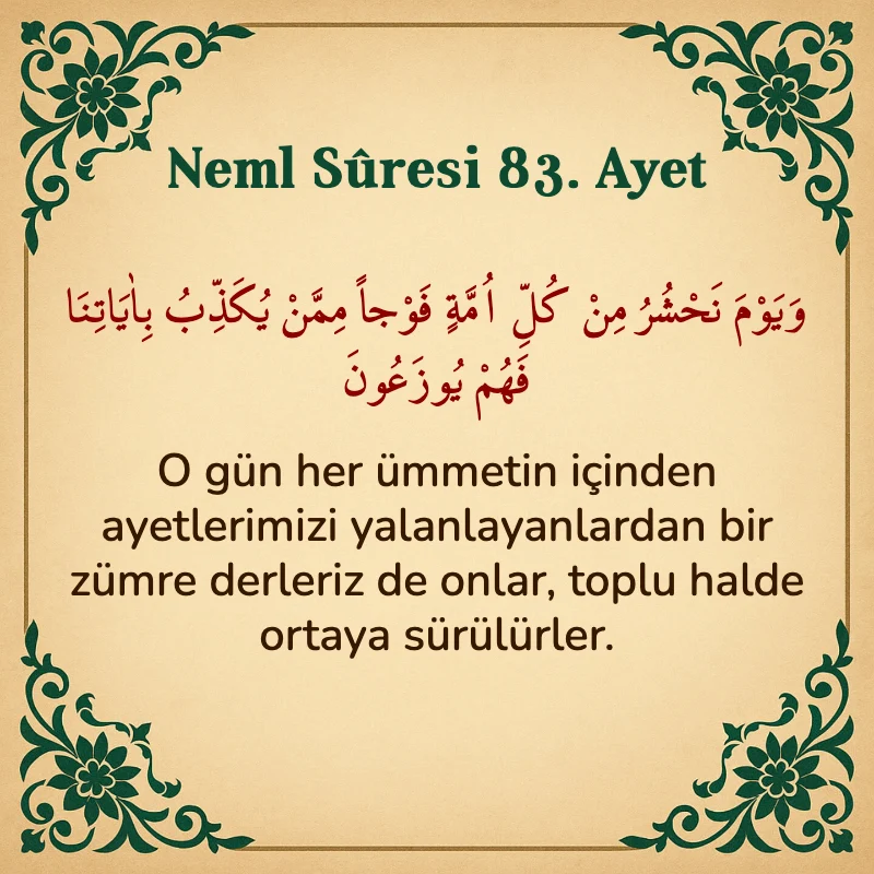 Neml Suresi 83. Ayet Arapça ve Türkçe meali