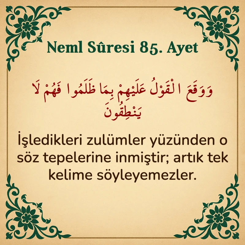 Neml Suresi 85. Ayet Arapça ve Türkçe meali
