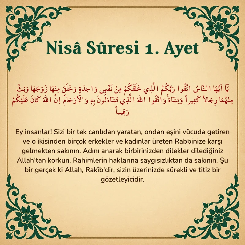 Nisâ Sûresi 1. Ayet Arapça ve Türkçe meali