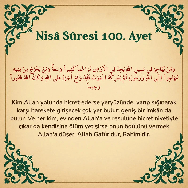 Nisâ Sûresi 100. Ayet Arapça ve Türkçe meali
