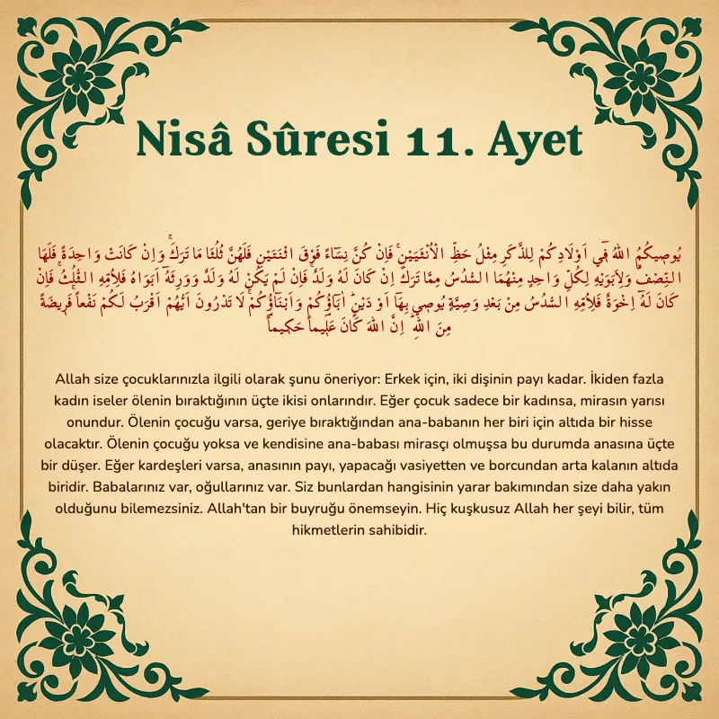 Nisâ Sûresi 11. Ayet Arapça ve Türkçe meali