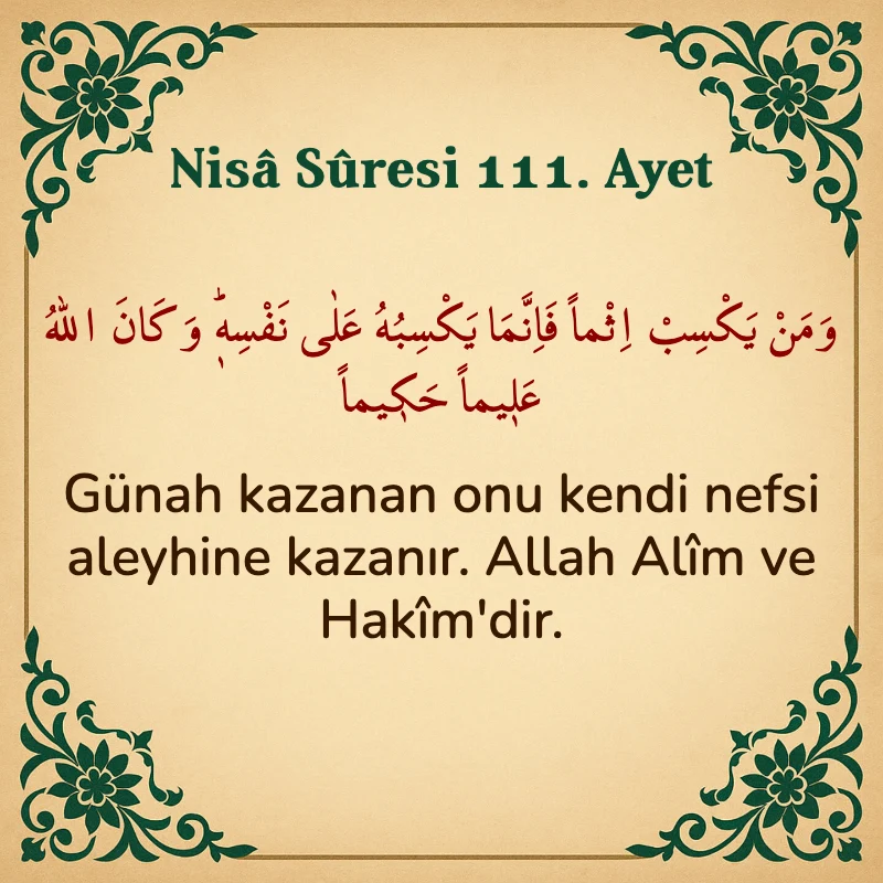 Nisâ Sûresi 111. Ayet Arapça ve Türkçe meali