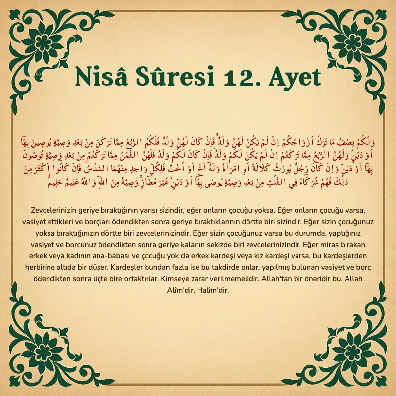 Nisâ Sûresi 12. Ayet Arapça ve Türkçe meali