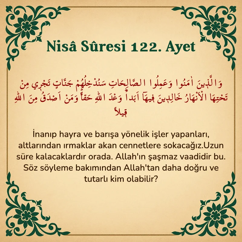 Nisâ Sûresi 122. Ayet Arapça ve Türkçe meali