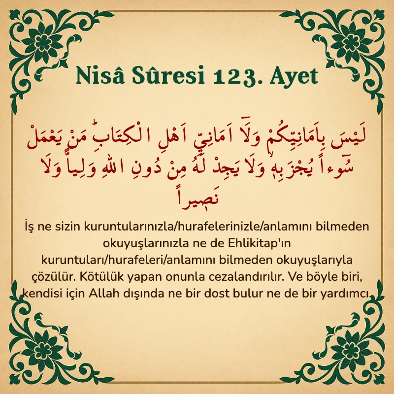 Nisâ Sûresi 123 Ayet Arapça ve Türkçe meali